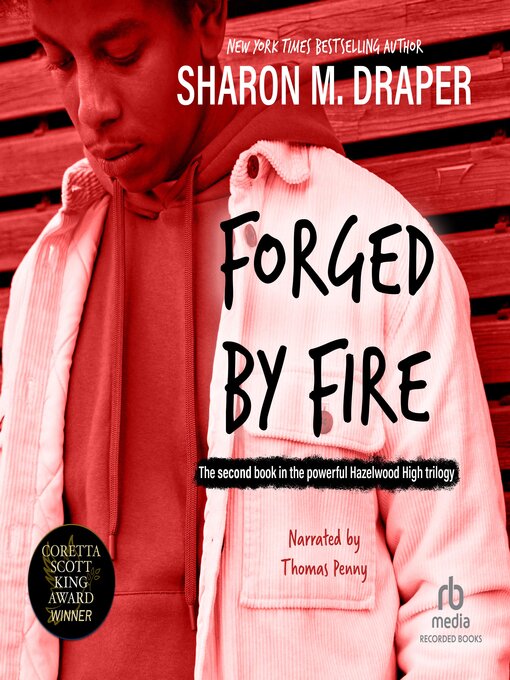 Title details for Forged by Fire by Sharon M. Draper - Available